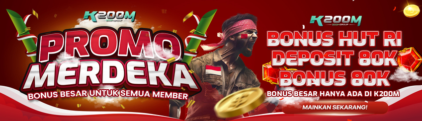 BONUS KEMERDEKAAN K200M