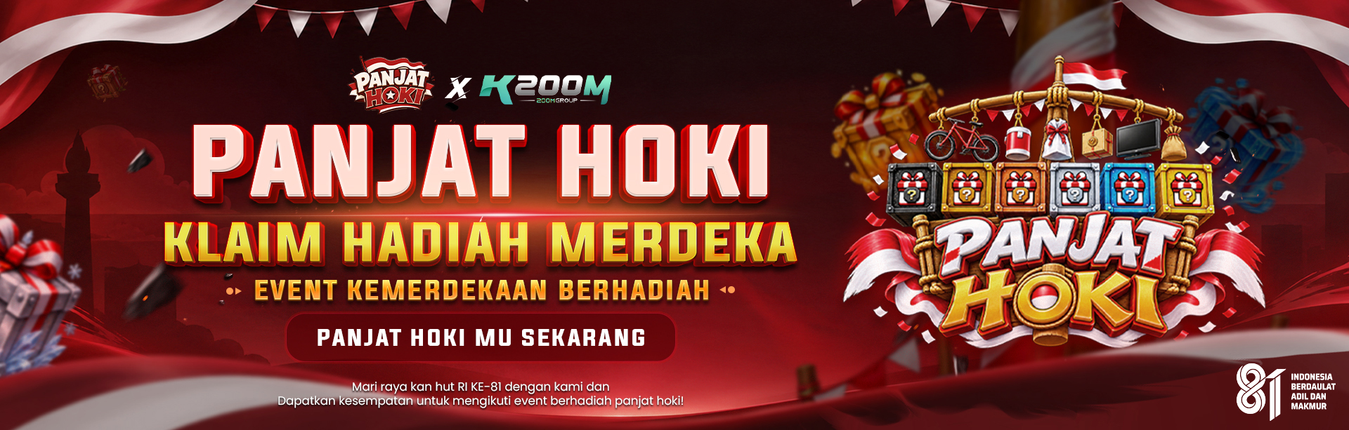 PANJAT HOKI KEMERDEKAAN X K200M